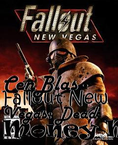Box art for CenBlas - Fallout New Vegas: Dead Money Mod