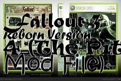 Box art for Fallout 3 Reborn Version 4 (The Pitt Mod File)