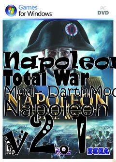 Box art for Napoleon: Total War Mod - DarthMod Napoleon v2.1