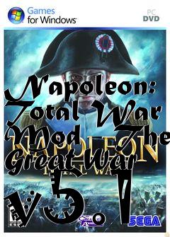 Box art for Napoleon: Total War Mod - The Great War v5.1