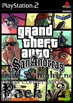 Box art for GTA-SA High-End Mega Conversation Pack v2