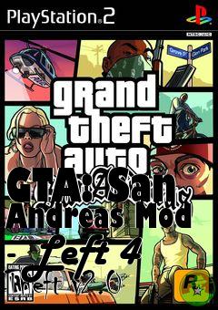 Box art for GTA: San Andreas Mod - Left 4 Theft v2.0