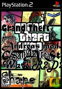 Box art for Grand Theft Auto: San Andreas mod GTA Star Wars R2D2 Shape