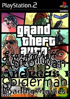 Box art for Grand Theft Auto: San Andreas mod Spiderman Loading Movies