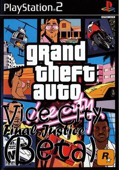 Box art for Vice City Final Justice (Beta)