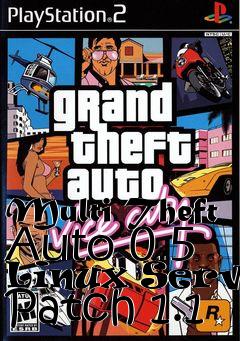 Box art for Multi Theft Auto 0.5 Linux Server Patch 1.1
