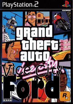 Box art for Vice City Ford