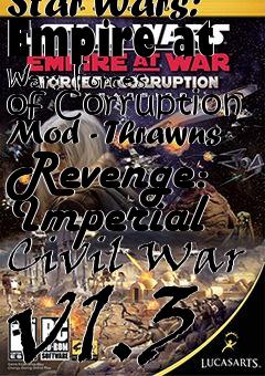 Box art for Star Wars: Empire at War: Forces of Corruption Mod - Thrawns Revenge: Imperial Civil War v1.3