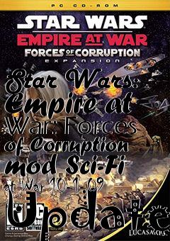 Box art for Star Wars: Empire at War: Forces of Corruption mod Sci-Fi at War 10-1-09 Update