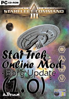 Box art for Star Trek Online Mod - Borg Update (1.0)