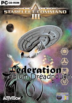 Box art for Federation Medium Dreadnought (1.0)