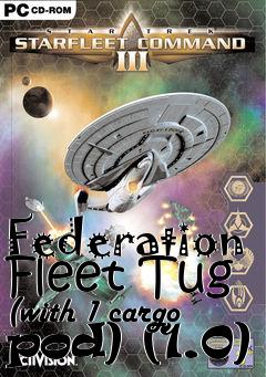 Box art for Federation Fleet Tug (with 1 cargo pod) (1.0)