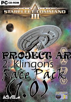 Box art for PROJECT ARMADA 2: Klingons Race Pack (1.0)