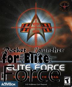 Box art for Rocket Launcher for Elite Force