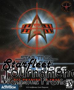 Box art for Starfleet Tournament Weapons Preview