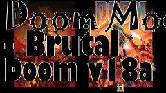 Box art for Doom Mod - Brutal Doom v18a
