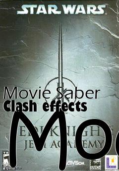 Box art for Movie Saber Clash effects Mod