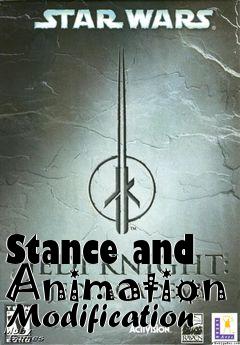 Box art for Stance and Animation Modification