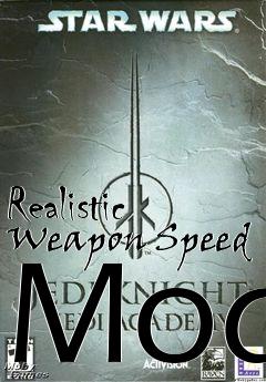 Box art for Realistic Weapon Speed Mod