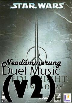 Box art for Neodämmerung Duel Music (v2)