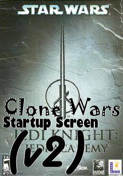 Box art for Clone Wars Startup Screen (v2)