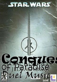 Box art for Conquest of Paradise Duel Music