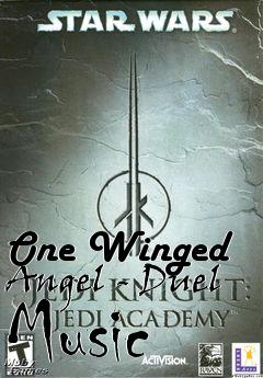 Box art for One Winged Angel - Duel Music