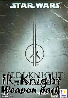 Box art for IR-Knight Weapon pack