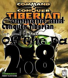 Box art for Command and Conquer Tiberian Sun mod Return Of The Dawn 2.8