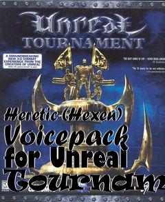 Box art for Heretic (Hexen) Voicepack for Unreal Tournament
