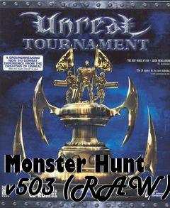 Box art for Monster Hunt v503 (RAW)