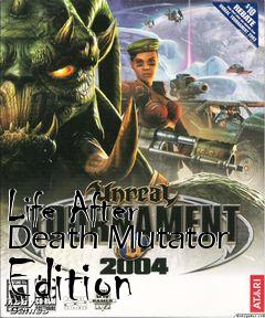 Box art for Life After Death Mutator Edition
