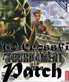 Box art for TO:Crossfire Beta v1.92 Patch