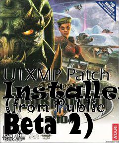 Box art for UTXMP Patch Installer (from Public Beta 2)