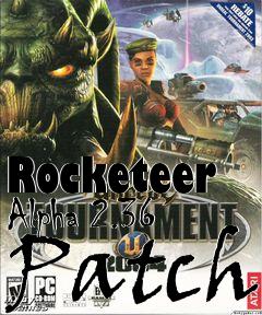 Box art for Rocketeer Alpha 2.36 Patch