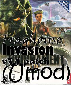 Box art for Fraghouse Invasion v3.1 patch (Umod)