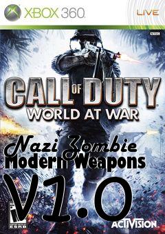 Box art for Nazi Zombie Modern Weapons v1.0