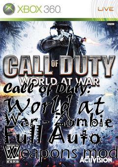 Box art for Call of Duty: World at War - Zombie Full Auto Weapons mod