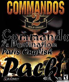 Box art for Commandos 2: Destination Paris English Pack