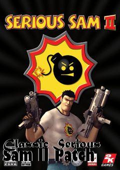 Box art for Classic Serious Sam II Patch