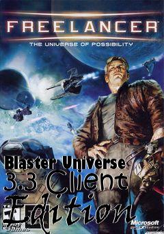 Box art for Blaster Universe 3.3 Client Edition