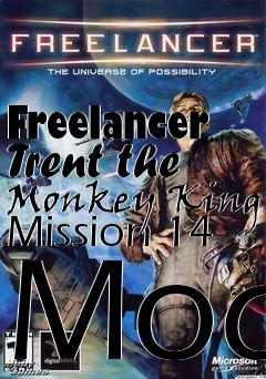 Box art for Freelancer Trent the Monkey King Mission 14 Mod