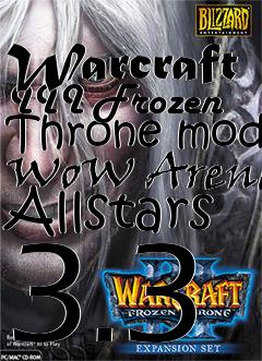 Box art for Warcraft III Frozen Throne mod WoW Arena Allstars 3.3