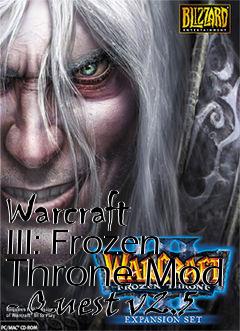 Box art for Warcraft III: Frozen Throne Mod - Quest v2.5