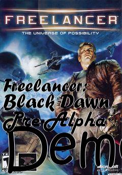 Box art for Freelancer: Black Dawn Pre-Alpha Demo