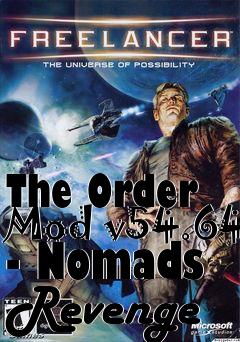 Box art for The Order Mod v54.64 - Nomads Revenge