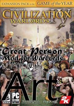 Box art for Great Person Mod for Warlords v. 1.01 With Art