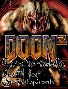 Box art for Comfortable DooM for In Hell episode