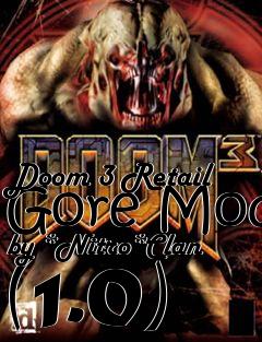Box art for Doom 3 Retail Gore Mod by *Nitro*Clan (1.0)