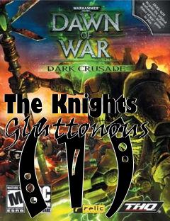 Box art for The Knights Gluttonous (1)